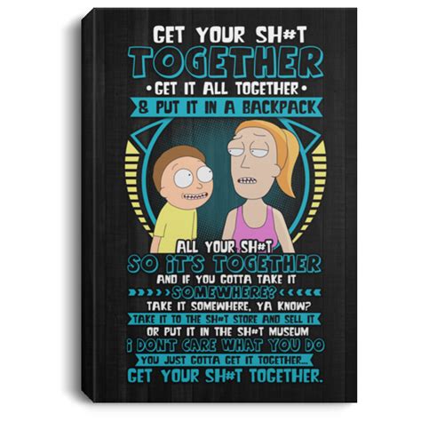 Morty Get Your Together Canvas Rich Morty Get Your Shit Together