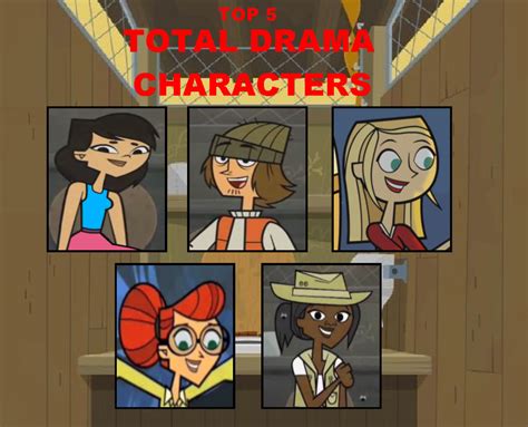 My Top 5 Favorite Td Characters Tdpi Re Write By Tdgirlsfanforever On