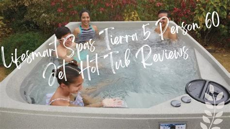 Lifesmart Spas Tierra 5 Person Hot Tub Reviews Best Value Hot Tub You