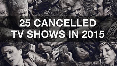25 Cancelled Tv Shows 2015