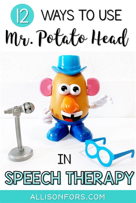12 Ways To Use Potato Head In Speech Therapy Allison Fors Inc