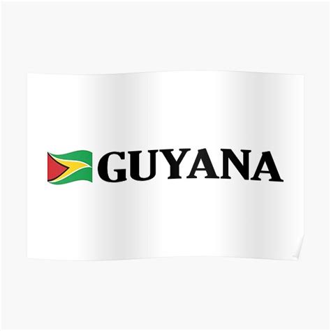 guyana waving flag and bold font poster for sale by identiti redbubble