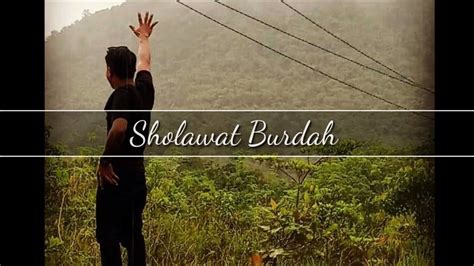 Sholawat Burdah Versi Al Khidmah Sulthon Santri Njoso Lirik Lagu