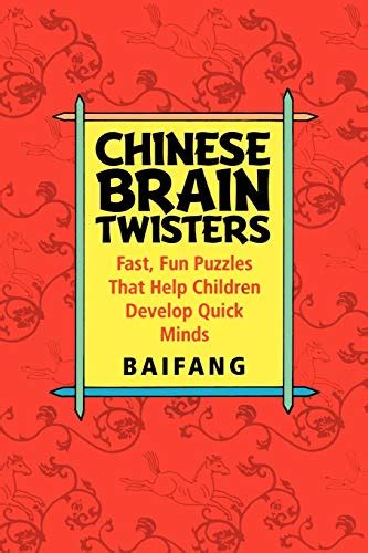 Chinese Brain Twisters Fast Fun Puzzles That Help Children Develop