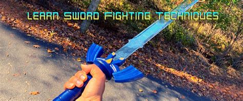 Learn Sword Fighting Techniques A Basic Guide