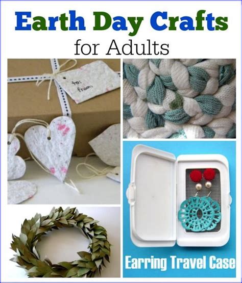 Earth Day Crafts For Adults Recycle And Upcycle Household Items