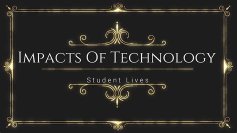 Impacts Of Technology Youtube
