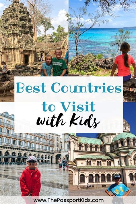 25 Best Countries To Visit With Kids Best Countries To Visit Safest