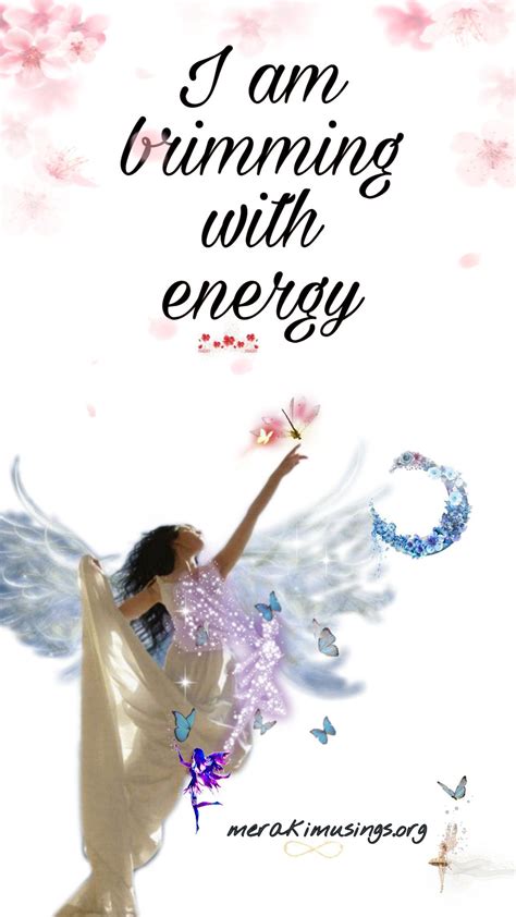 I Am Brimming With Energy Merakimusings In 2020 Affirmations Law
