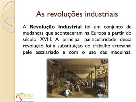 Um Fator Que Contribuiu Decisivamente Para O Processo De Industrialização