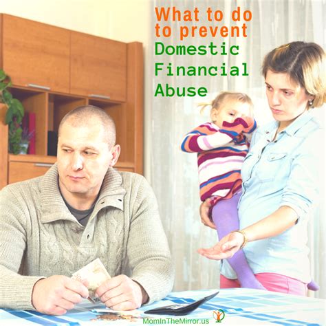 What To Do To Prevent Domestic Financial Abuse Mom In The Mirrormom