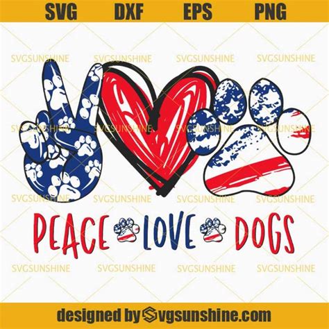 4th Of July SVG, Peace Love Dogs SVG, American Flag SVG, Fourth Of July