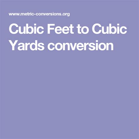 Cubic Feet To Cubic Yards Conversion Conversion Calculator Metric