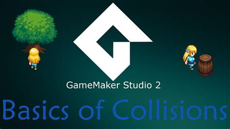 Gamemaker Studio 2 The Basics Of Collisions Beginner Tutorial Youtube