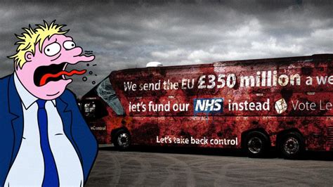 Haunt Bojo In A Banged Up Brexit Bus A Politics Crowdfunding Project