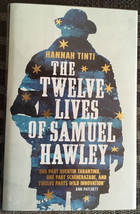 The Twelve Lives Of Samuel Hawley By Hannah Tinti Fine Hardcover 2017
