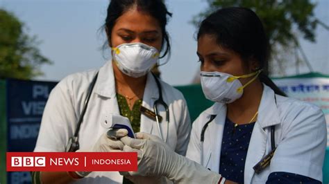 Virus Corona Sejumlah Dokter Di India ‘diludahi Dan Dilempari Batu