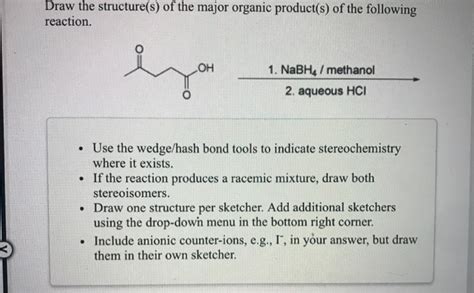 Solved Draw The Structure S Of The Major Organic Product S Chegg