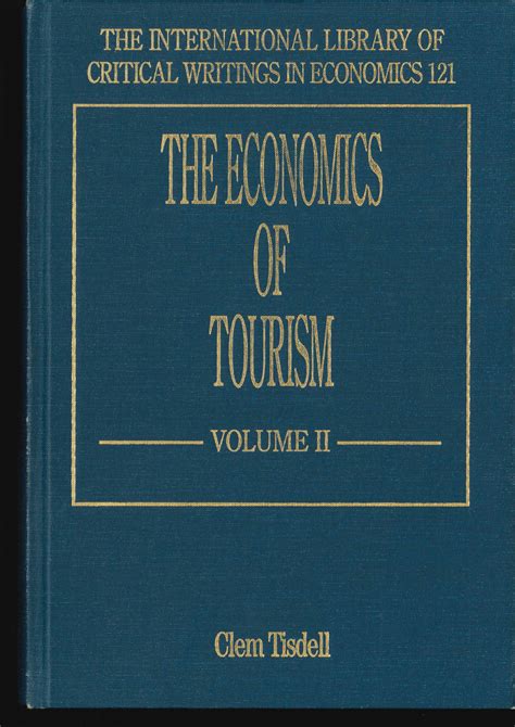 Pdf The Economics Of Tourism Volume Ii