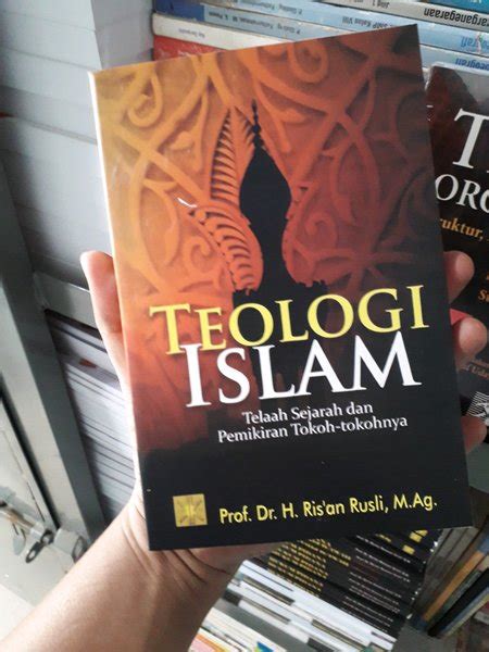 Jual Teologi Islam Telah Sejarah Dan Pemikiran Tokoh Tokohnya Prof Dr H