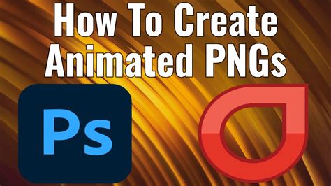 How To Make Animated Pngs Apng Youtube