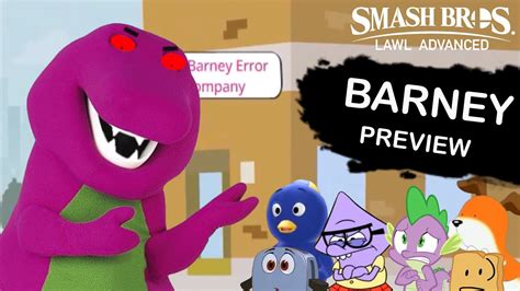 Smash Bros Lawl Advanced Barney Goanimatebarney Error Series