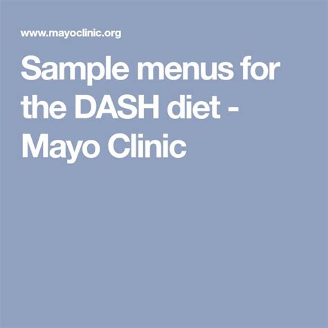 Sample Menus For The Dash Diet Mayo Clinic Dash Diet Dash Diet