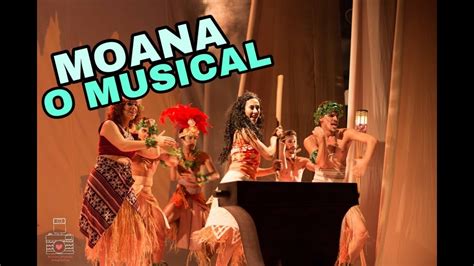 Review Moana O Musical 🏝️🌀🌊 Youtube