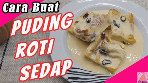 Resepi puding kek cake ideas and designs via www.cakechooser.com. Resepi Puding Roti Mudah Dan Sedap #pudingroti #sisdamia ...