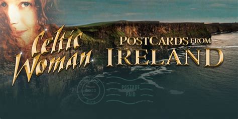 Celtic Woman Postcards From Ireland Boplex