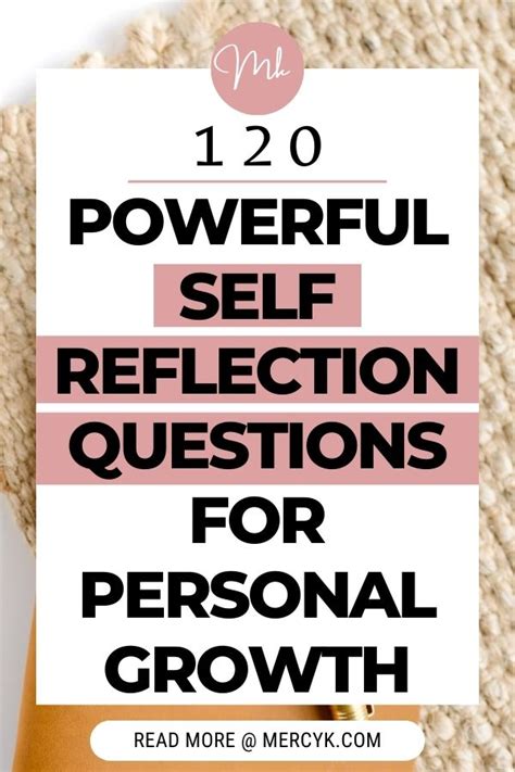 120 Powerful Self Reflection Questions For Unbelievable Growth Mercy K