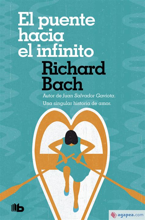 El Puente Hacia El Infinito Richard Bach 9788490707661