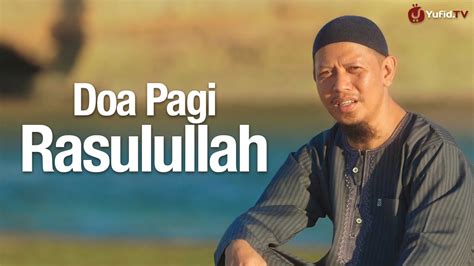 Did you know that it's possible to watch youtube videos on other websites without going to youtube? Ceramah Singkat: Doa Pagi Sesuai Sunnah Nabi (Doa Mohon ...