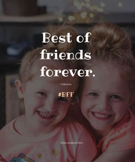 Bff Quotes For Your Best Friend Forever Friendship Caption For