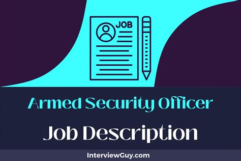 Armed Security Officer Job Description [Updated for 2024]