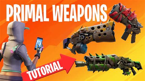 How To Get Primal Weapons In Fortnite Creative Youtube