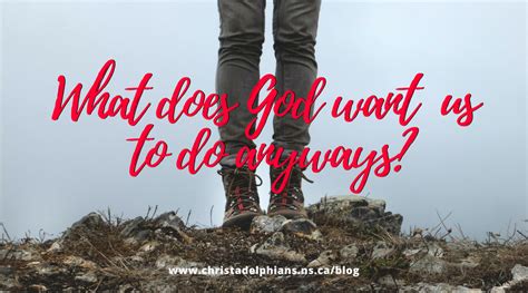 What Does God Want Us To Do Christadelphians Of Nova Scotia Canada