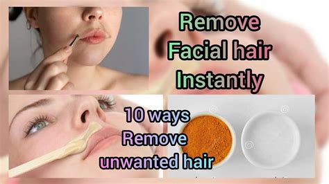 how to remove facial hair permanently hair removal at home unwanted facial hair youtube