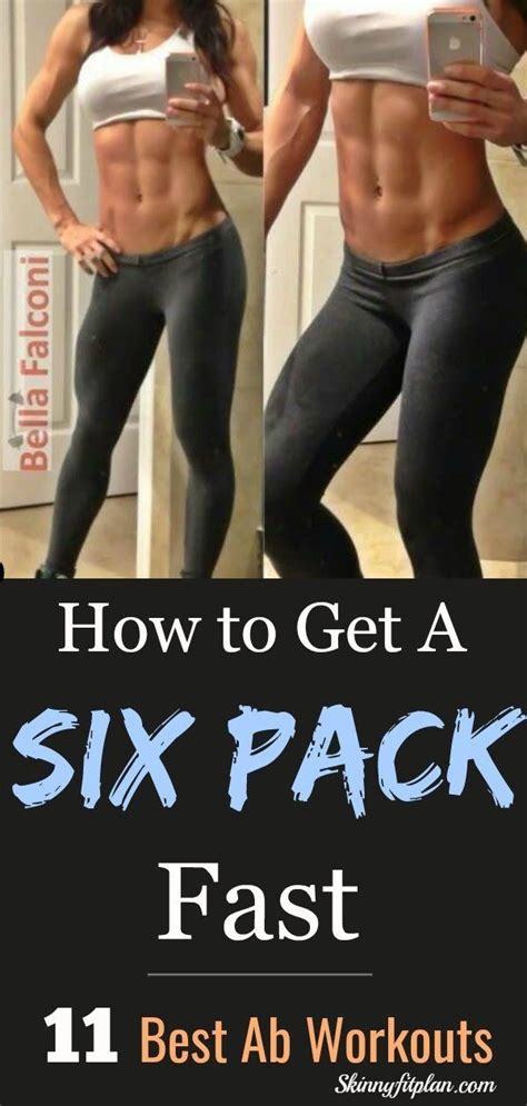 How To Get A Six Pack 11 Best Ab Workouts To 6 Pack In A