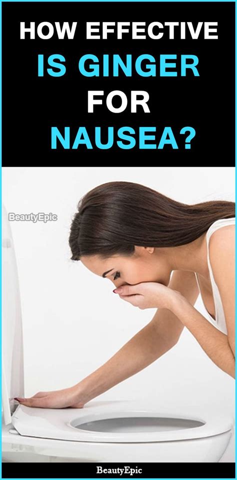 how effective is ginger for nausea mens health gut health health and wellness ginger for