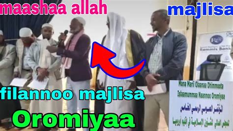 Filannoo Majlisa Oromiyaa Guyyaa Haraa Gaggeeffame Youtube