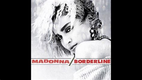 Madonna Borderline Matt Pop Mix Youtube