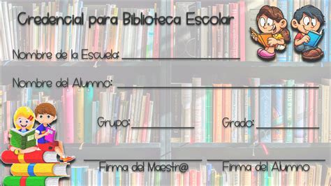 5 Ejemplos De Credencial Para Biblioteca Escolar Editable Material