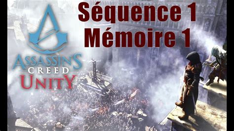 Assassin s Creed Unity Séquence 1 Mémoire 1 Souvenirs de Versailles
