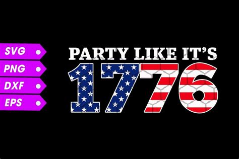 Party Like Its 1776 4th Of July Svg Graphic By Như Thuần Vi · Creative