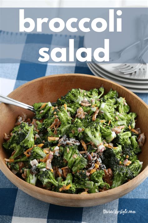 Easy Broccoli Salad With Bacon And Cheddar Divine Lifestyle