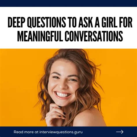 150 deep questions to ask a girl for meaningful conversations
