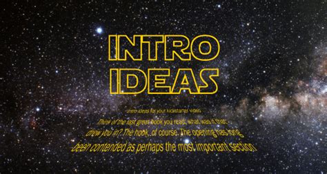 Intro Ideas For Your Kickstarter Video