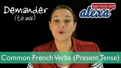 Demander (to ask) - French verb conjugated in the present tense (Learn ...