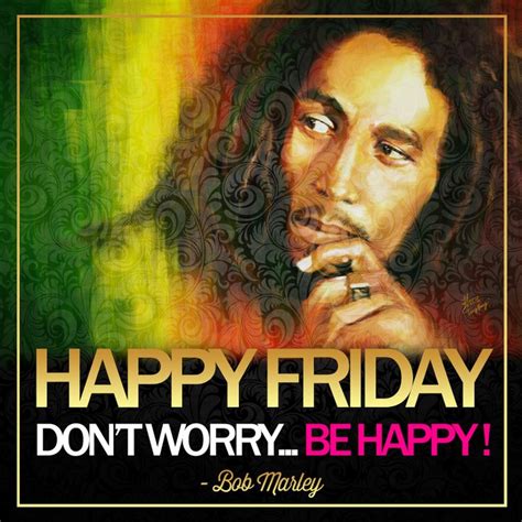 Bobby mcferrin — don't worry be happy 04:45. "Don't worry... be happy" - Bob Marley | Bob marley ...